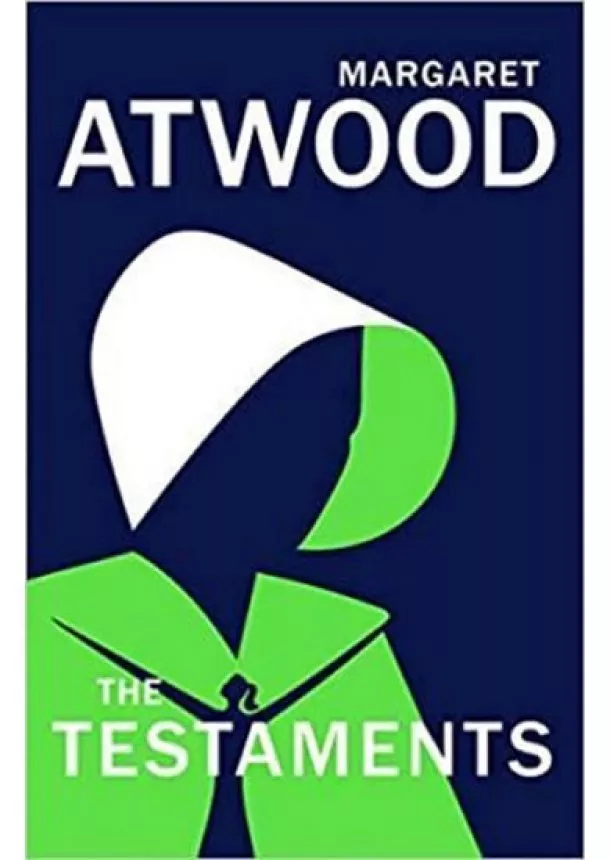 Margaret Atwood - The Testaments