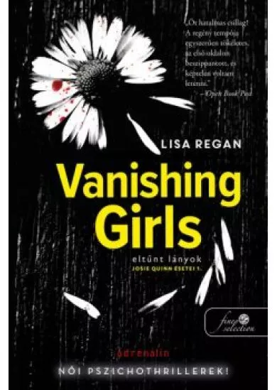 Vanishing Girls - Eltűnt lányok - Josie Quinn esetei 1.