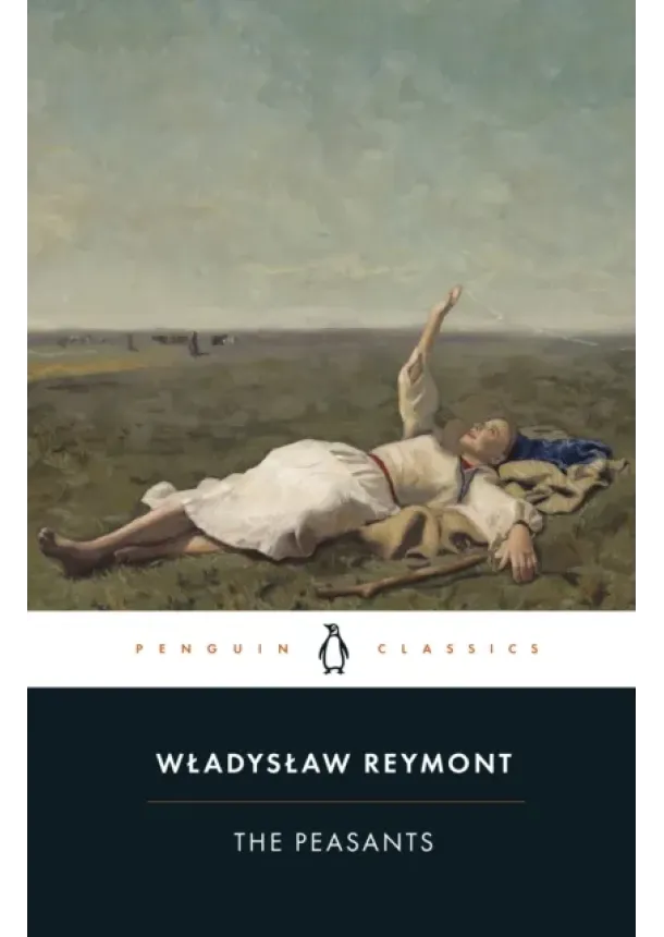 Wladyslaw Reymont - The Peasants
