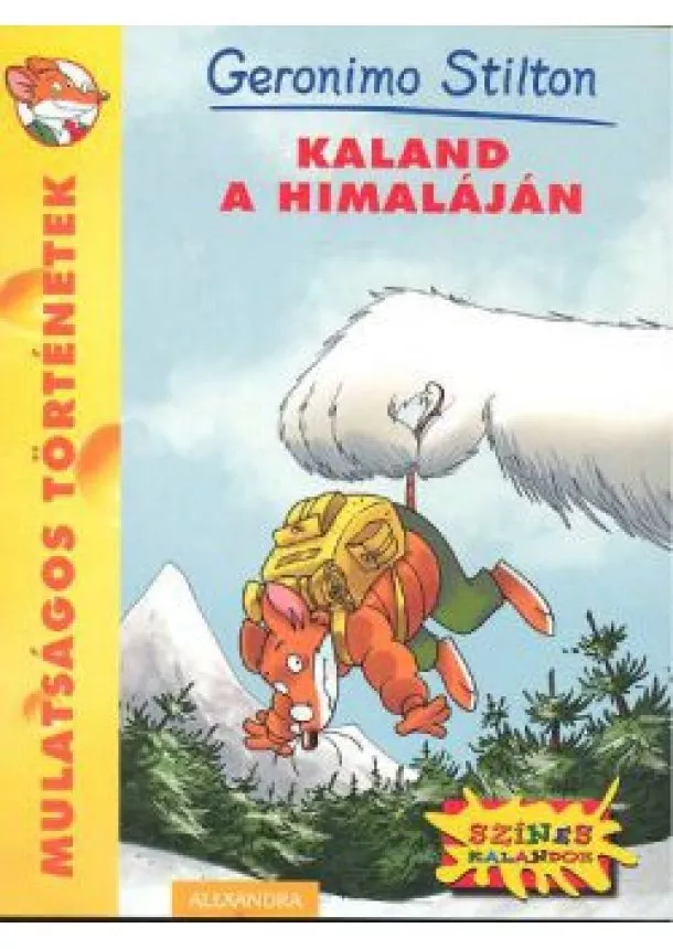 Geronimo Stilton - Kaland a Himaláján /Mulatságos történetek 21.