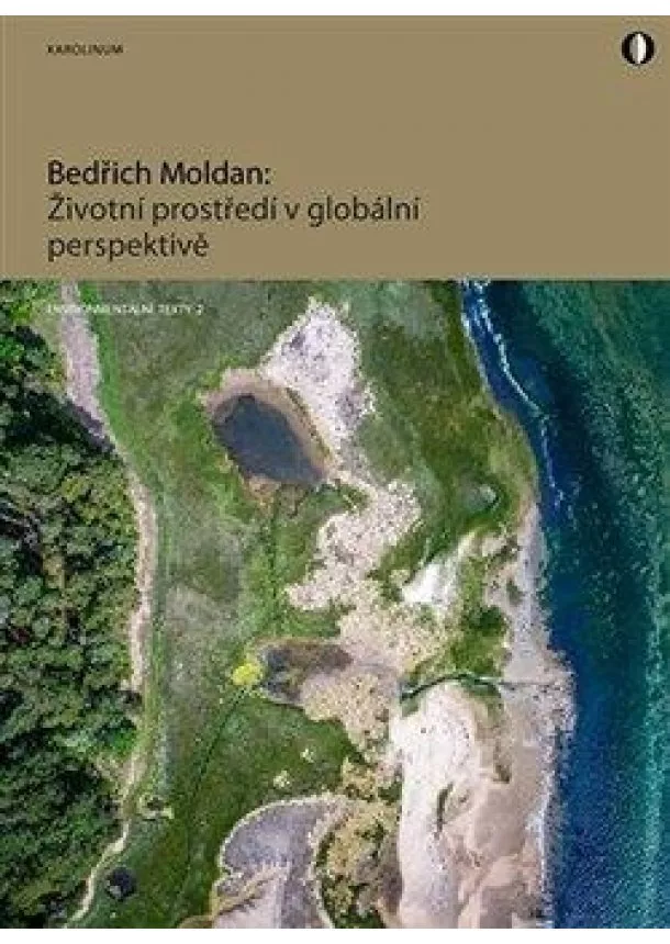 Bedřich Moldan - Životní prostředí v globální perspektivě
