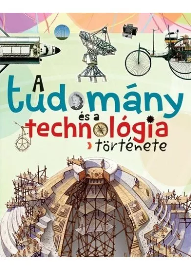 A tudomány és a technológia története