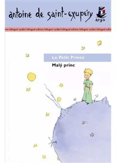 Malý princ/ Le Petit Prince