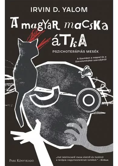 A magyar macska átka - Pszichoterápiás mesék (2. kiadás)