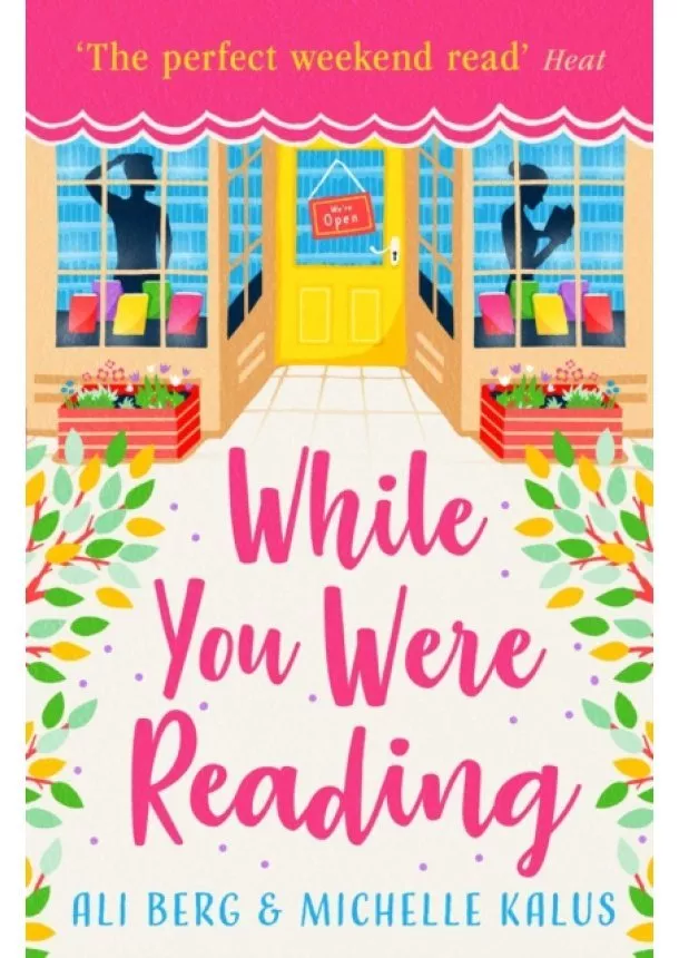 Ali Berg, Michelle Kalus - While You Were Reading