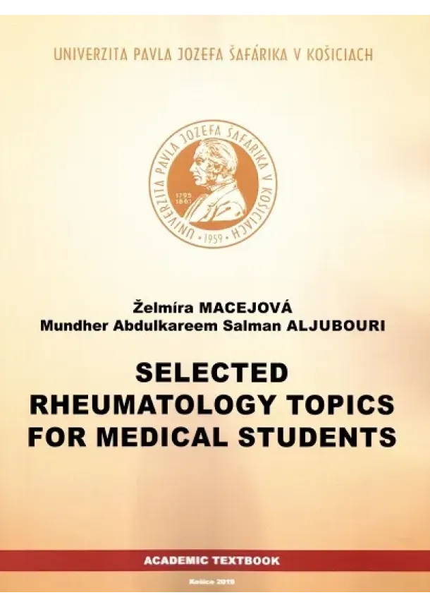 Želmíra Macejová, Mundher Abdulkareem Salman Aljubouri - Selected Rheumatology Topics for Medical Students