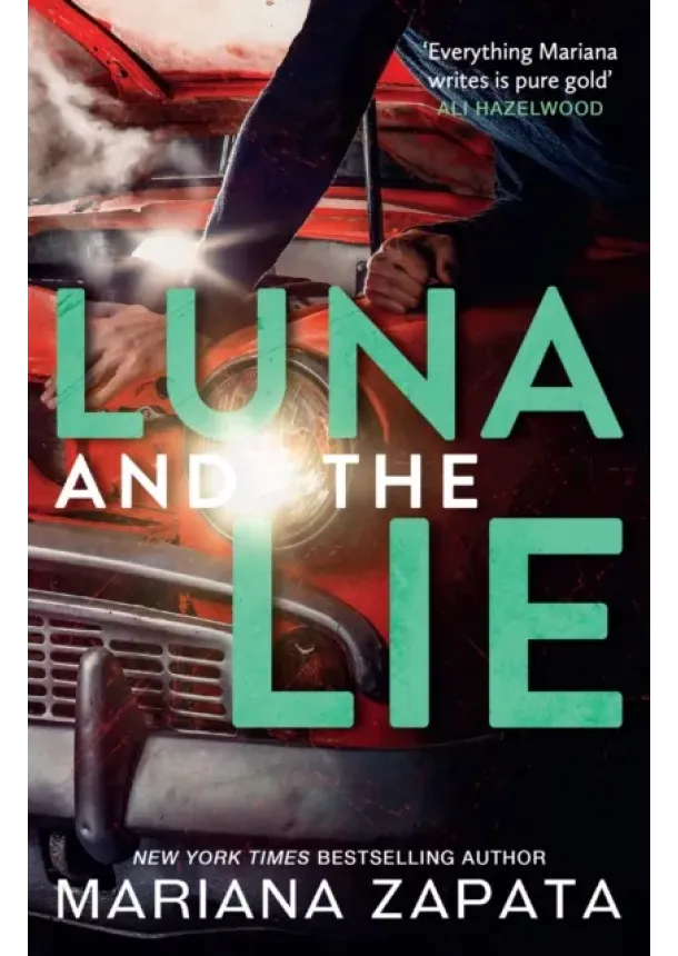 Mariana Zapata - Luna and the Lie