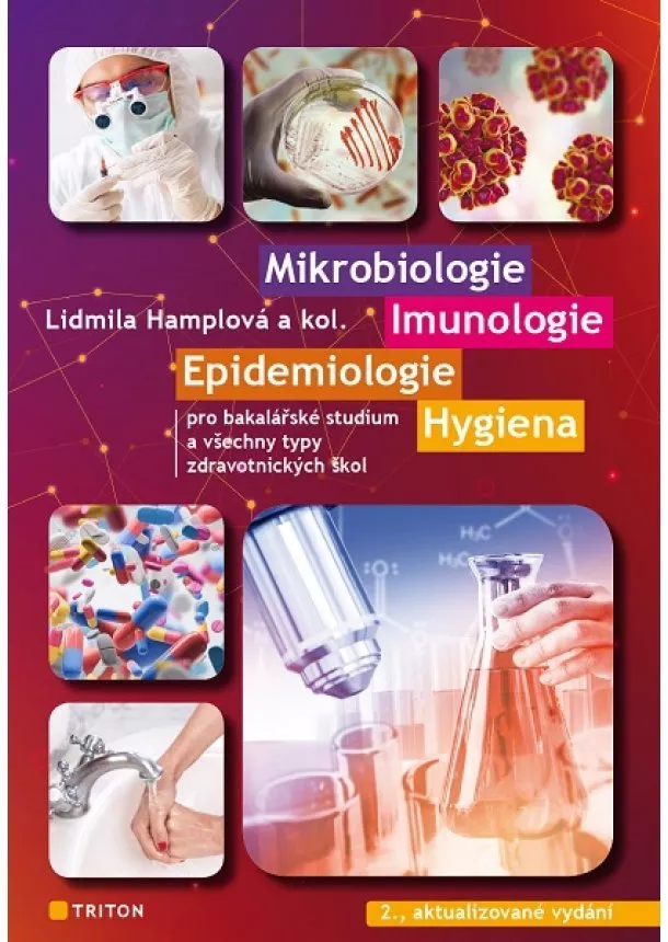 Lidmila Hamplová - Mikrobiologie, imunologie, epidemiologie
