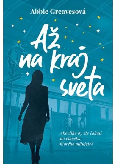 Až na kraj sveta