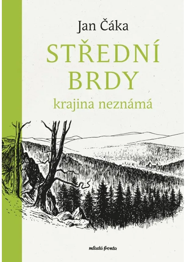 Jan Čáka - Střední Brdy 