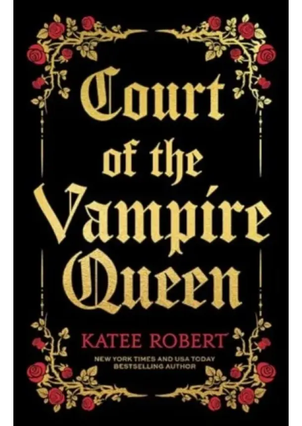 Katee Robert - Court of the Vampire Queen (Collector's Edition)