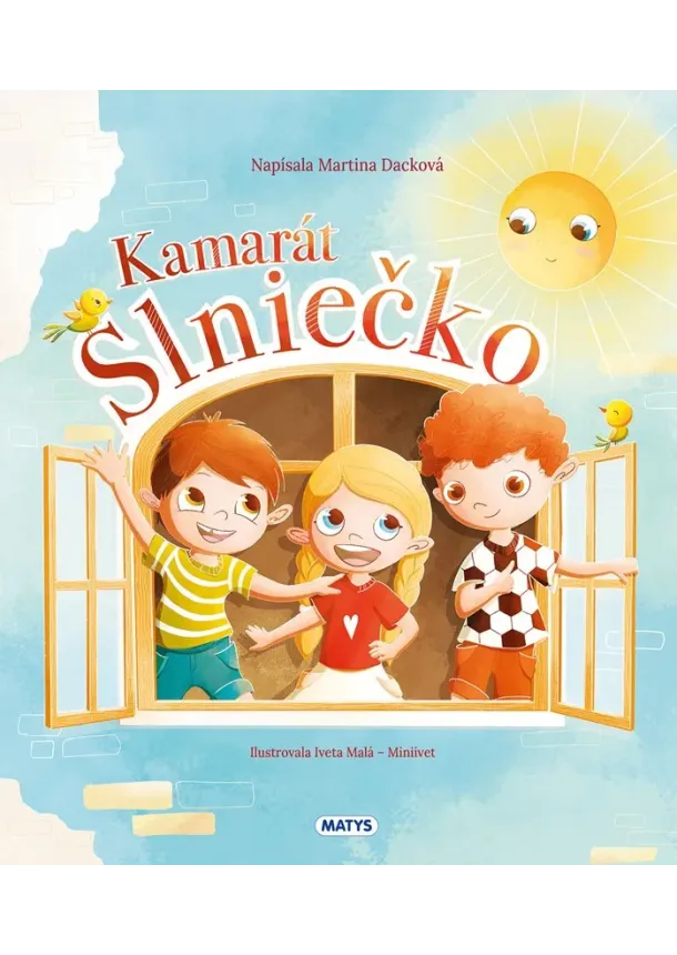 Iveta Malá, Martina Dacková - Kamarát Slniečko
