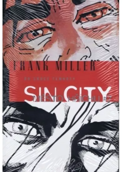 Sin City: Město hříchu #7 - Do srdce temnoty