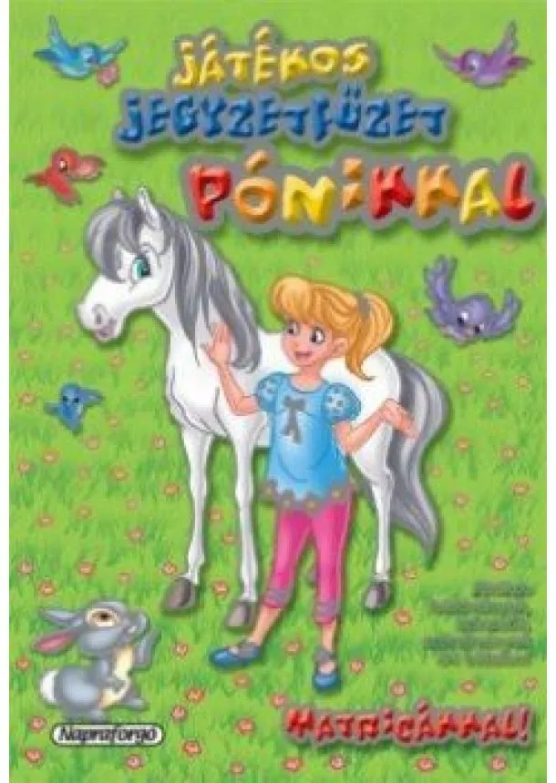 Játékos jegyzetfüzet - Pónik