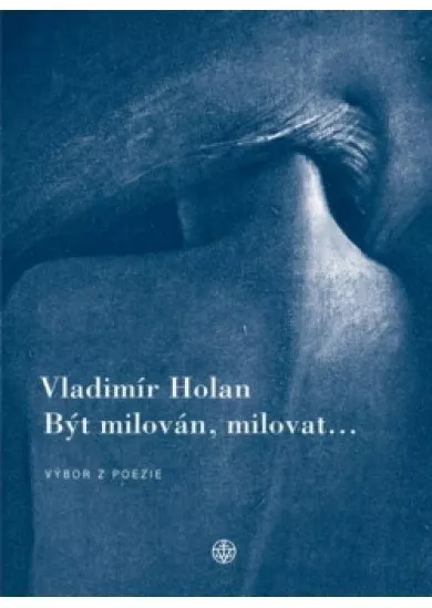 Být milován, milovat
