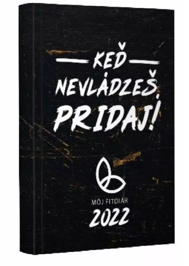 Jany Landl - Môj FITdiár 2022 - Keď nevládzeš, pridaj!