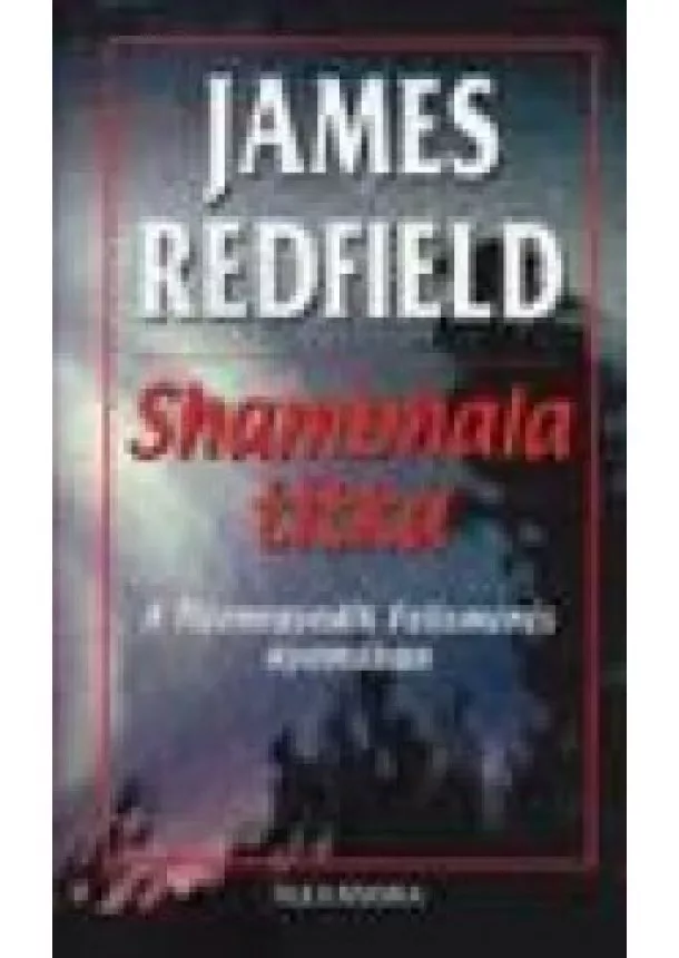 JAMES REDFIELD - SHAMBHALA TITKA