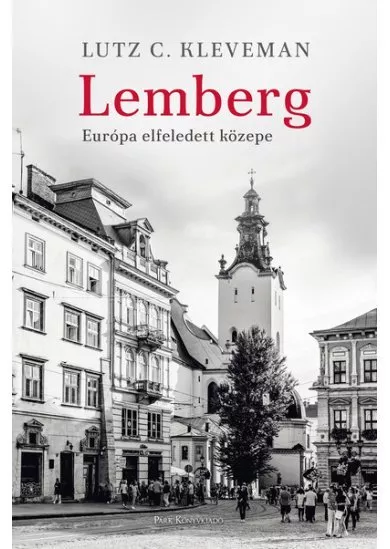 Lemberg - Európa elfeledett közepe