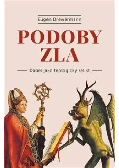 Podoby zla - Ďábel jako teologický relikt