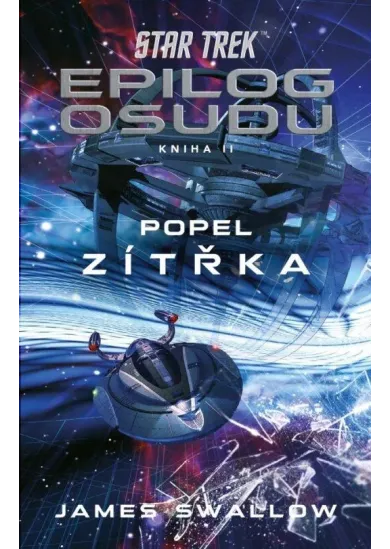 Star Trek: Epilog osudu 2/3
