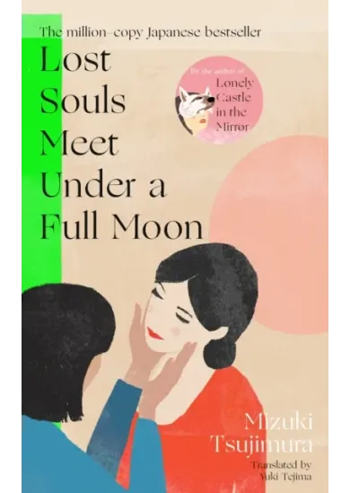 Lost Souls Meet Under a Full Moon