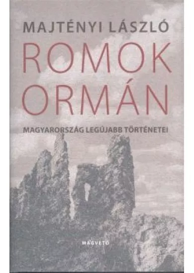 ROMOK ORMÁN