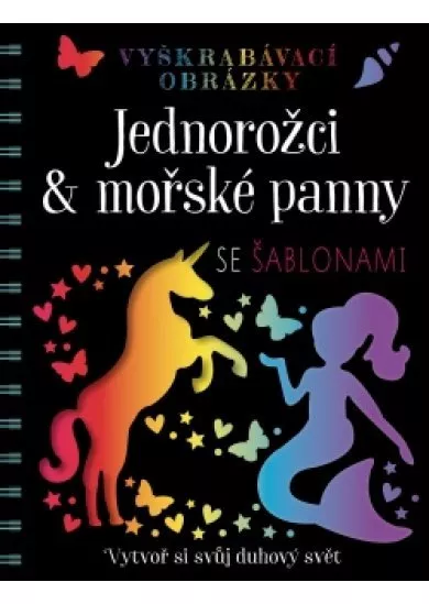 Jednorožci a mořské panny