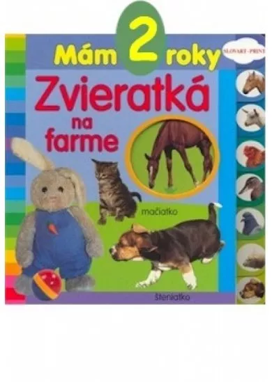 Mám 2 roky - Zvieratká na farme