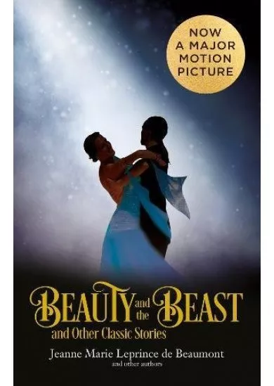 Beauty And The Beast And Other Classic Stories