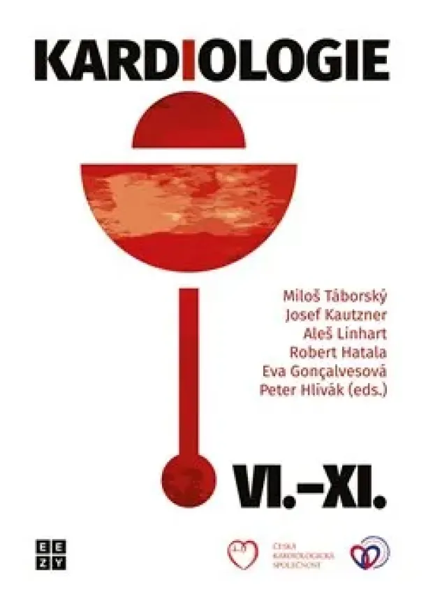 Miloš Táborský, Josef Kautzner, Aleš Linhart, Eva Goncalvesová, Robert Hatala, Peter Hlivák - Kardiologie VI. – XI. (6x kniha)