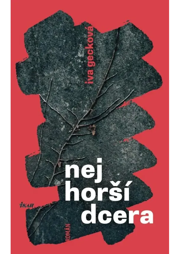 Nejhorší dcera
