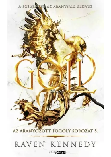 Gold - Arany - Az aranyozott fogoly sorozat 5. (éldekorált)