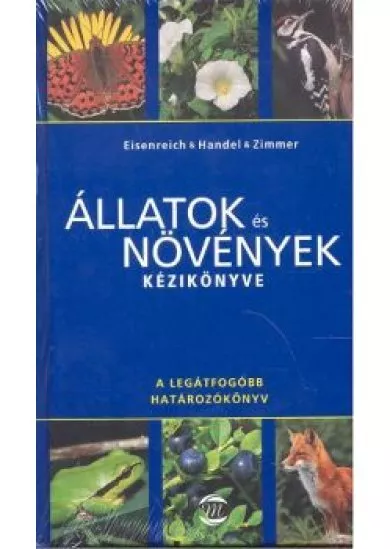 ÁLLATOK ÉS NÖVÉNYEK KÉZIKÖNYVE