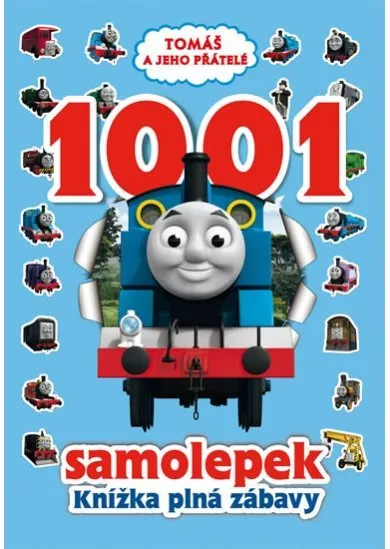 Tomáš a jeho přátelé - 1001 samolepek – Knížka plná zábavy