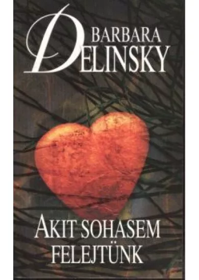 AKIT SOHASEM FELEJTÜNK
