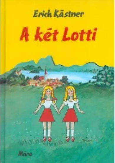 A KÉT LOTTI (34. KIADÁS)