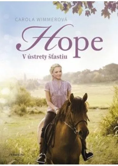 Hope 1: V ústrety šťastiu