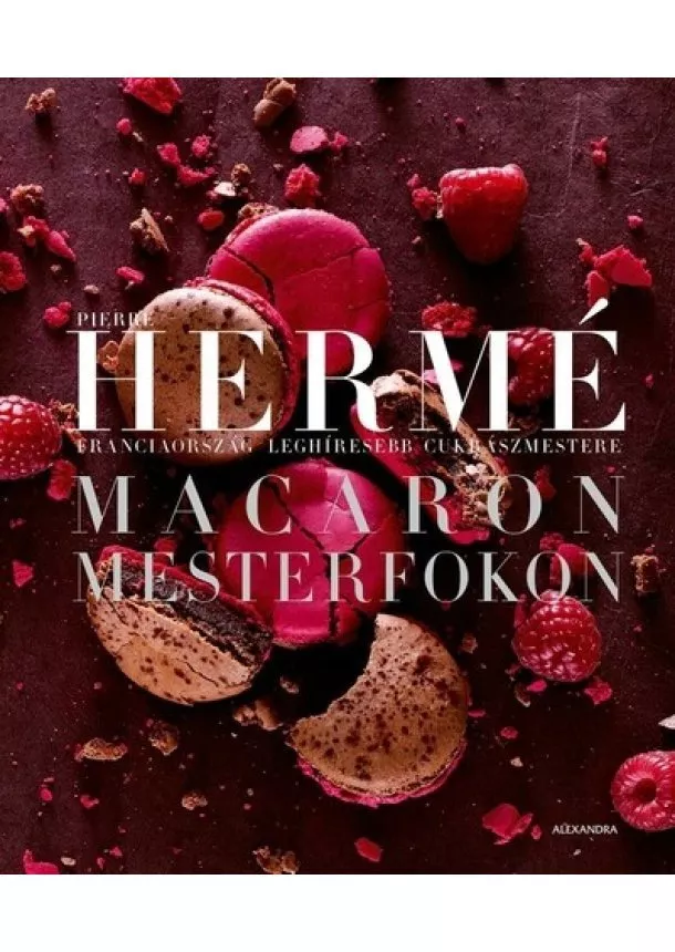Pierre Hermé - Macaron mesterfokon