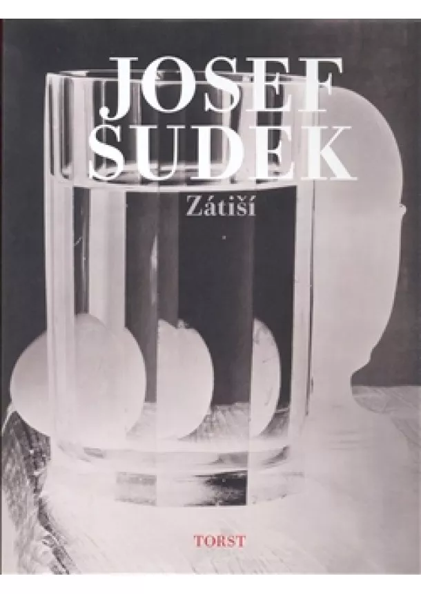 Josef Sudek - Zátiší