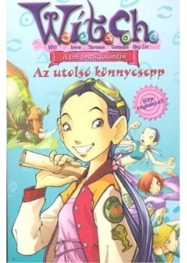 VÁLOGATÁS - WITCH: A TINI BOSZIK 05.