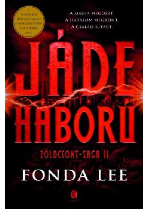 Fonda Lee - Jáde háború - Zöldcsont-saga