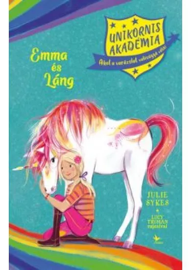 Unikornis Akadémia: Emma és Láng