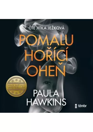 Pomalu hořící oheň - audioknihovna