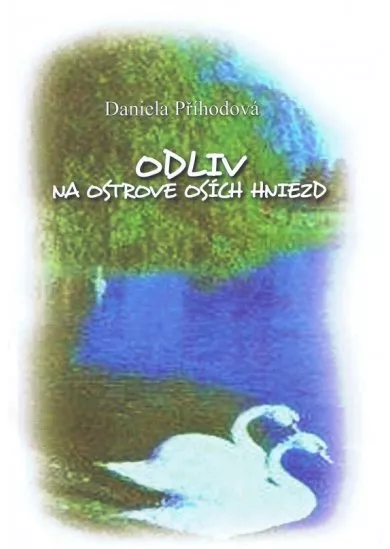 Odliv na ostrove osích hniezd