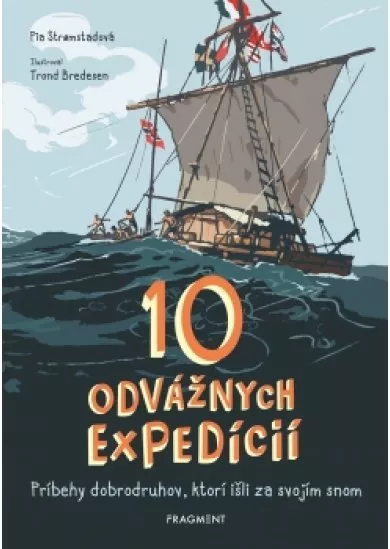 10 odvážnych expedícií