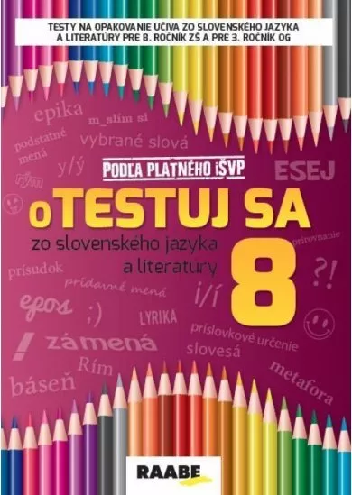 Otestuj sa 8 zo slovenského jazyka a literatúry