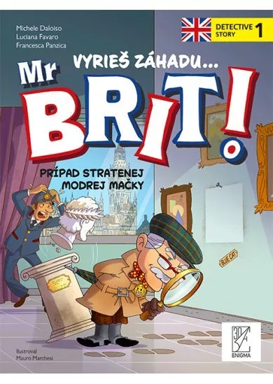 Mr Brit 1 - Prípad stratenej modrej mačky