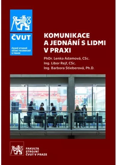 Komunikace a jednání s lidmi v praxi