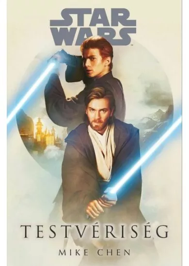 Star Wars: Testvériség