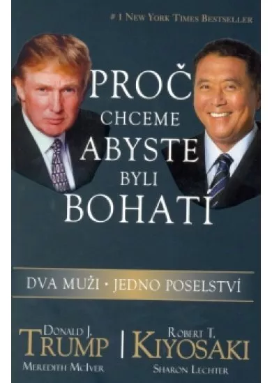 Proč chceme, abyste byli bohatí - Dva muži - jedno poselství